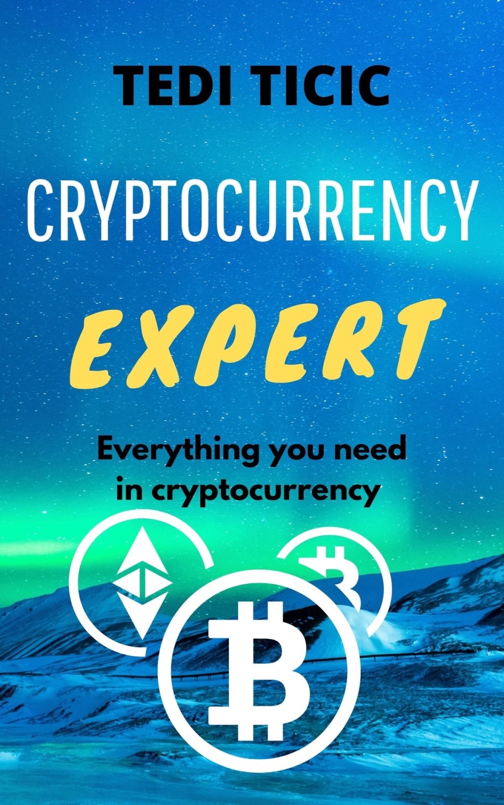 Picture of: Cryptocurrency Expert eBook by Tedi Ticic – EPUB  Rakuten Kobo Greece